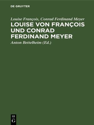 cover image of Louise von François und Conrad Ferdinand Meyer
